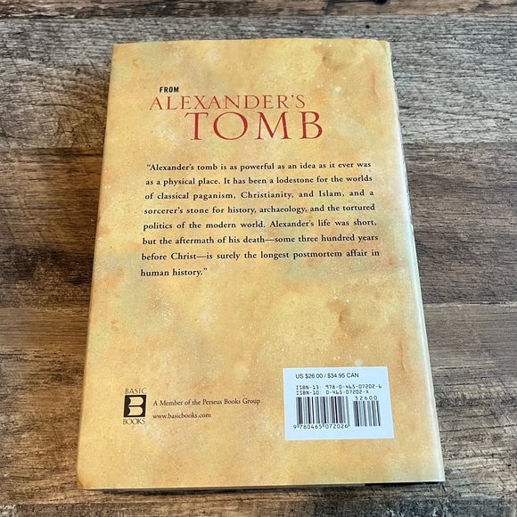 Alexander's Tomb: The Two-Thousand Year Obsession to Find the Lost Conqueror - Picture 2 of 4